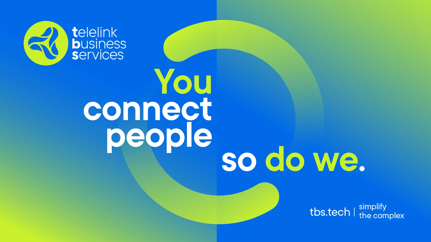 Brand, in everyday life / You connect people. So do we. / 1